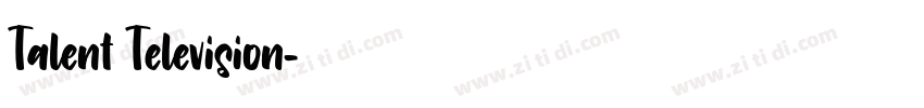 Talent Television字体转换 Talent Television字体转换